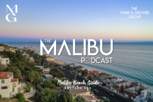 The Malibu Podcast | Malibu Beach Guide! Eastern End